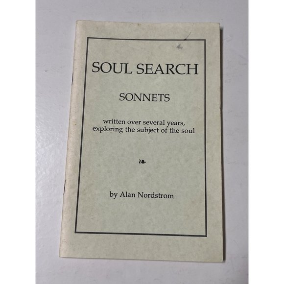 Soul Search Sonnets By Alan Nordstrom (1998) - Picture 2 of 3